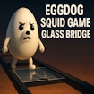 Jogo Eggdog Lula Ponte de Vidro