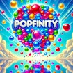 Popfinity – O Jogo Definitivo de Estourar Bolhas